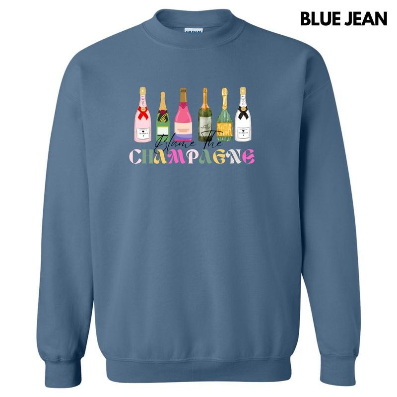 Blame The Champagne Sweatshirt 'NLB' T-Shirts, Hoodie | DripVista.com