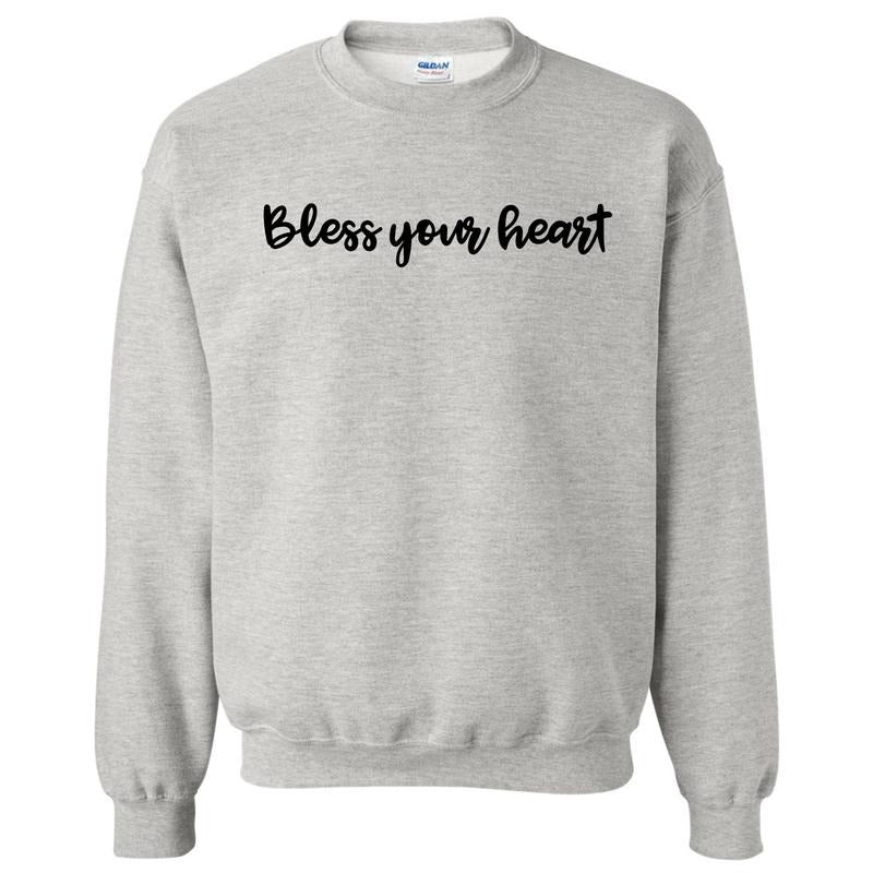 Bless Your Heart Sweatshirt 'NLB'
