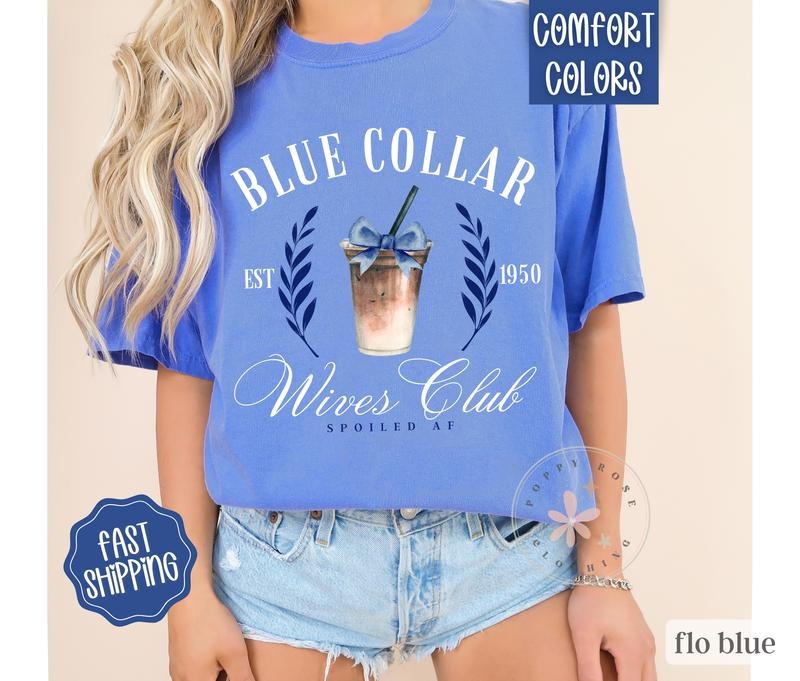 Blue Collar Wives Club Shirt, Blue Collar Wife Tshirt, Gift for Wife, Mothers Day Gift for her Womenswear Hoodie, Sweatshirt