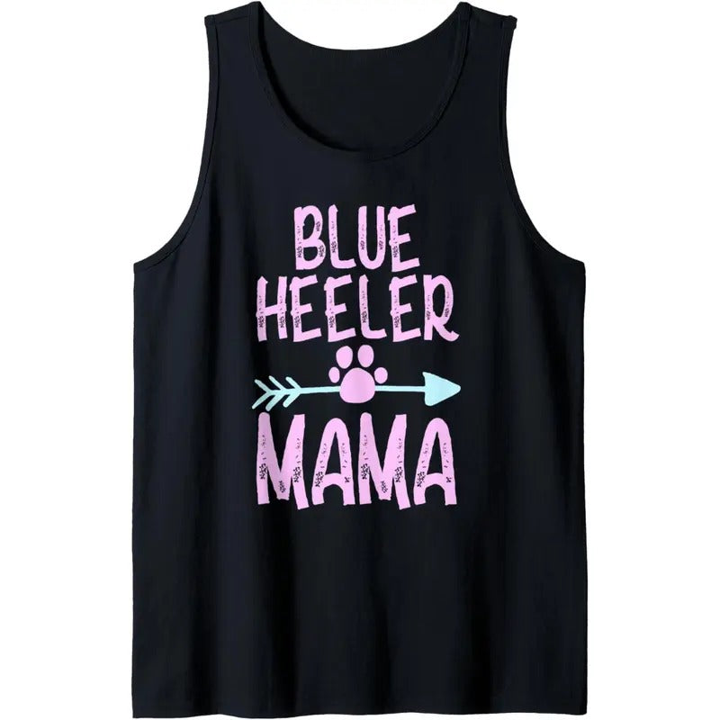 Blue Heeler Dog Mama Funny Dog Lovers Mom Women Girls Gift Tank Top MADE IN USA T-Shirts, Hoodie, Sweatshirt | DripVista.com