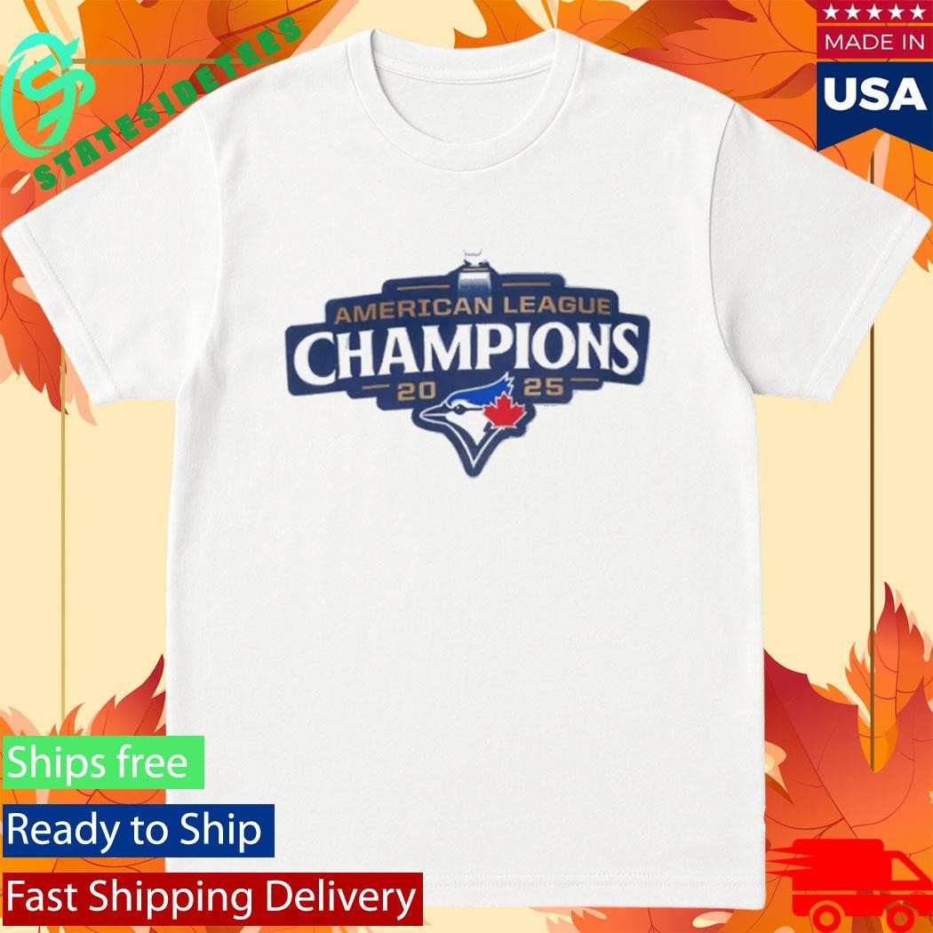 Blue Jays Al American League Champions 2026 Shirt