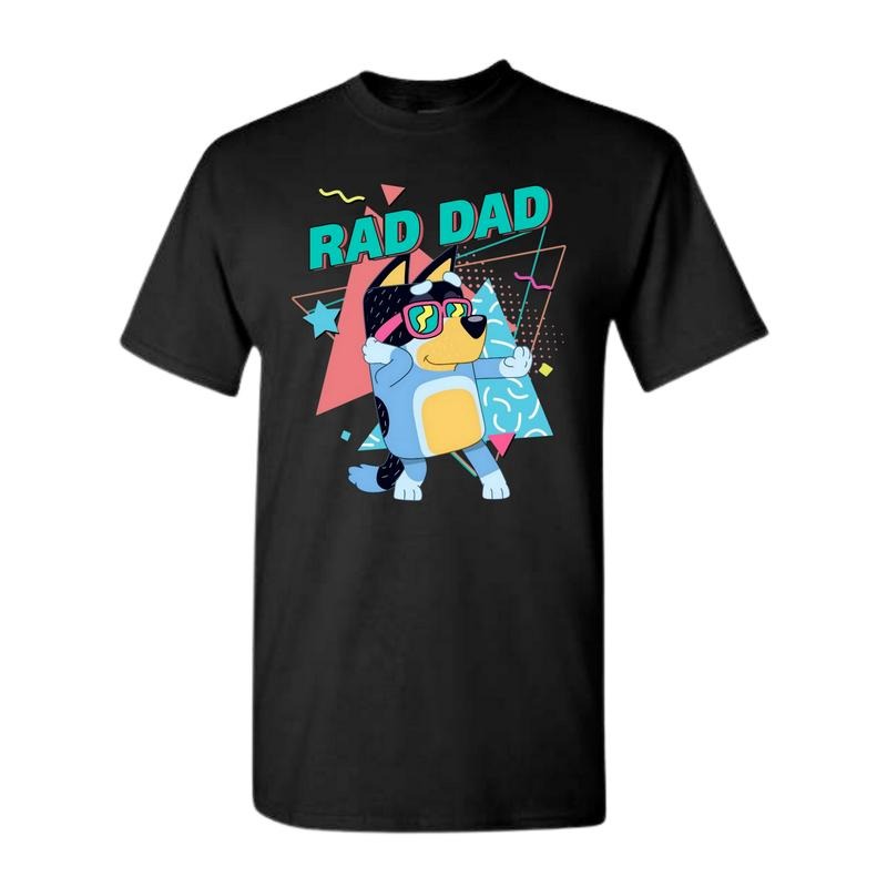 Bluey Rad Dad T-Shirt, Dad Birthday Gift, Bluey Dad T-shirt, Fathers Day Shirt, For Men Classic Cotton, Bluey Bandit...