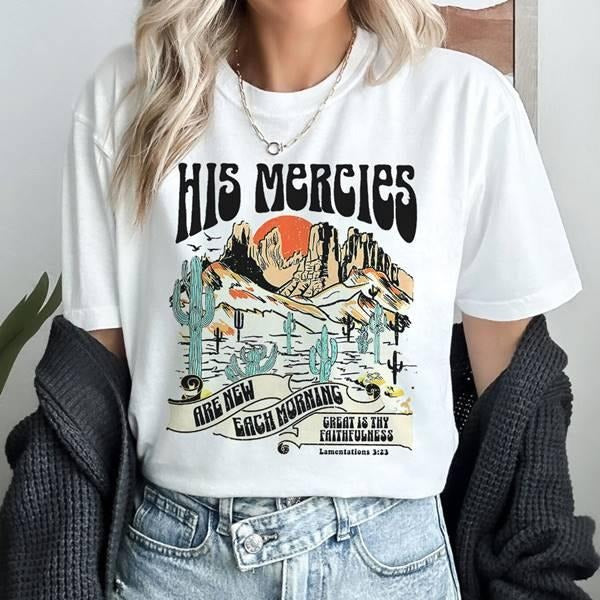 Boho Christian Bible Verse Jesus Apparel Faith Based His Mercies Are New Shirt Bible Verse shirt Religious Shirt, Jesus Shirt Christian Gift