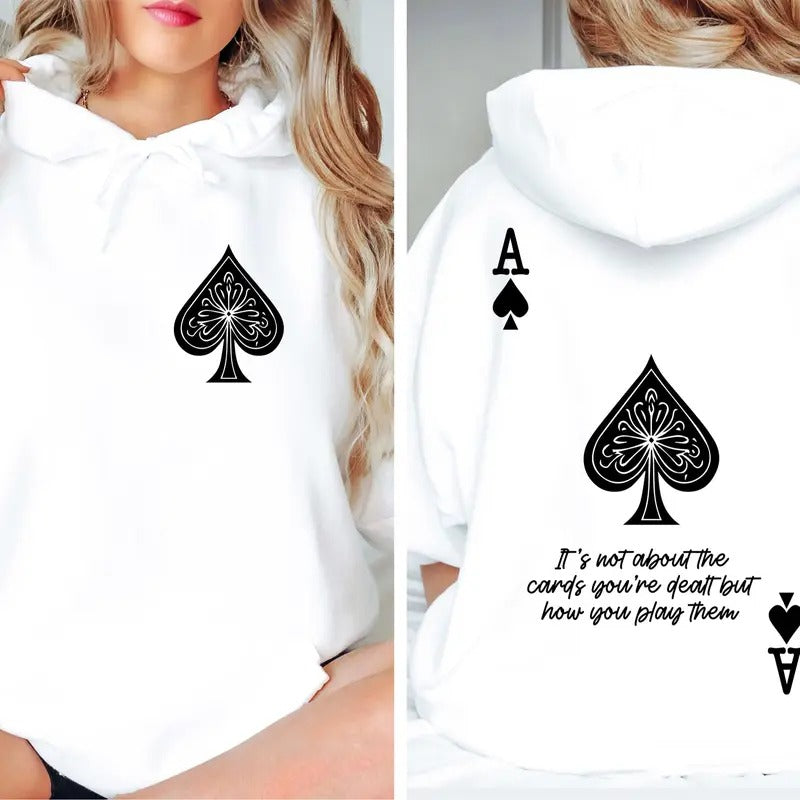 Boho Playing Card Two Sides Tshirt Sweatshirt Hoodie, Ace Of Spades Hoodie, Inspiring Quotes Shirt For Women, Unisex Sweater Pullover Tee