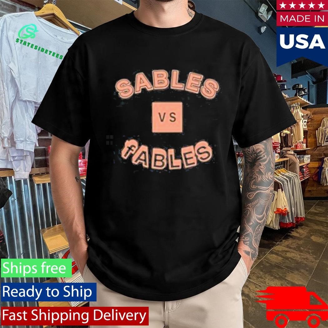 Boniver Sables Vs Fables Shirt