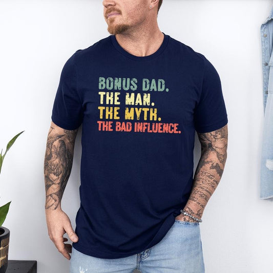 Bonus Dad The Man The Myth The Legend Shirt Sweatshirt Hoodie, Bonus Dad Shirt, Step Dad Shirt, Father's Day Gift for Stepdad