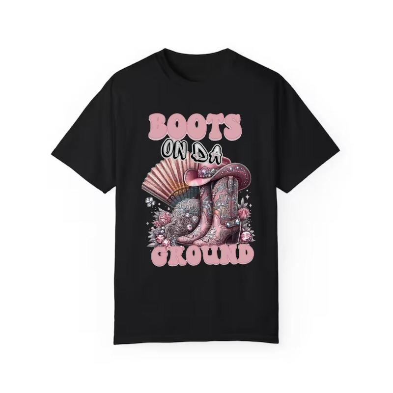 Boots On Da Ground T-shirt - Western Cowgirl Shirt Hoodie, Sweatshirt | DripVista.com