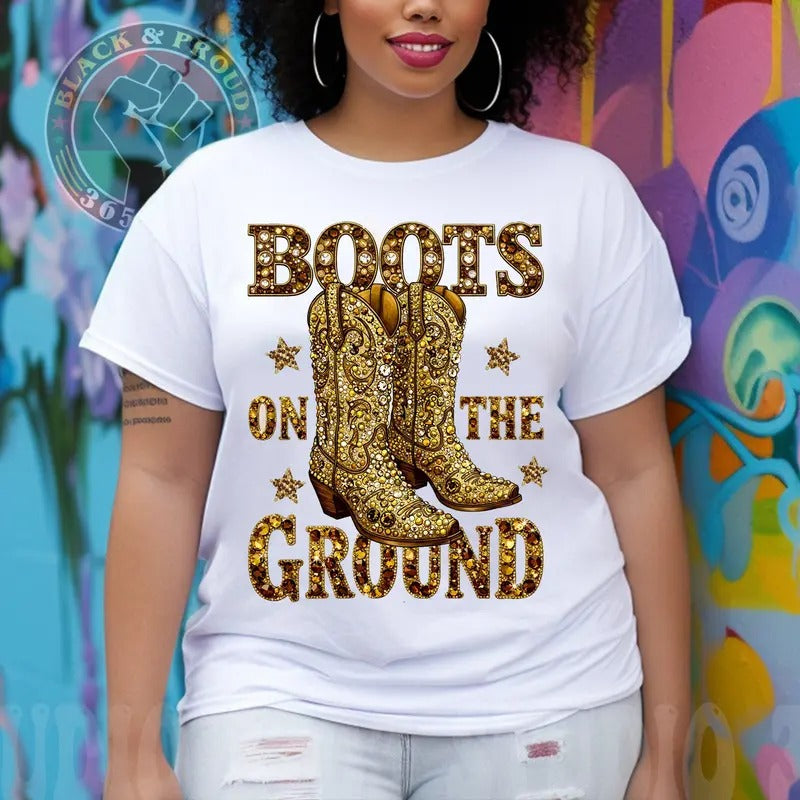 Boots On The Ground T-shirt, Cowboy Western Cowgirl At Shirt, PRINTED DESIGN Tees, Girl Grab Your Fans T-shirt, Black Girl Magic Shirt, Gift for Her