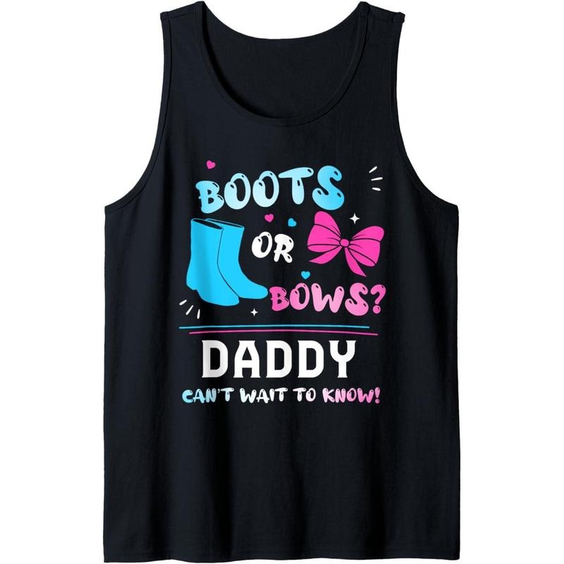 Boots or Bows DADDY Can't Wait To Know 2025 Gender Reveal Tank Top T-Shirts, Hoodie, Sweatshirt | DripVista.com