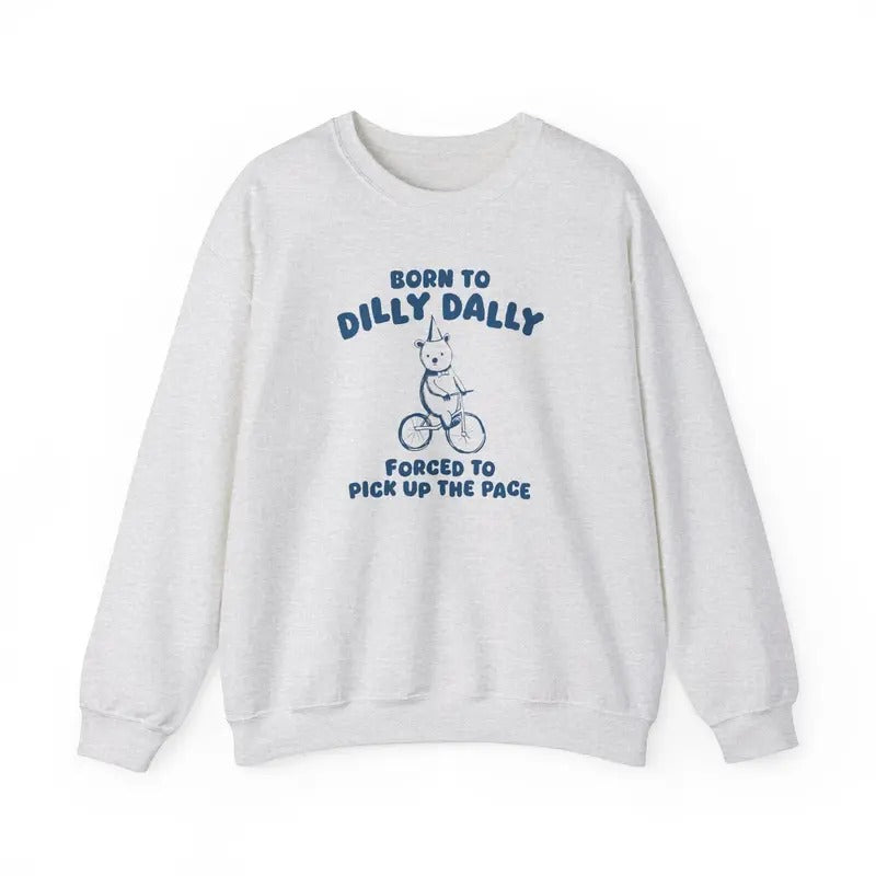 Born Hidden leaf ninja Dilly Dally - Sweatshirt Long Sleeve Casual T-Shirts, Hoodie | DripVista.com