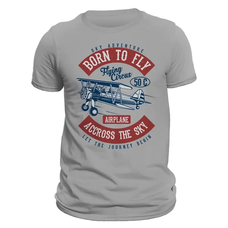Born To Fly Across The Sky Airplane Pilot Men's T-Shirt Casual Crewneck