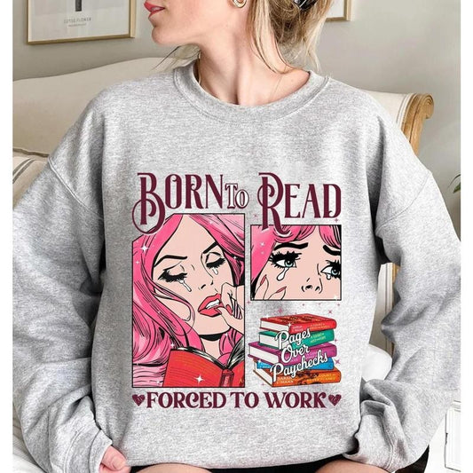 Born To Read ACOTAR Forced To Work sweatshirt, A Court of Thorns and Roses Series, SJM Book sweatshirt, Bookish Gift for Her