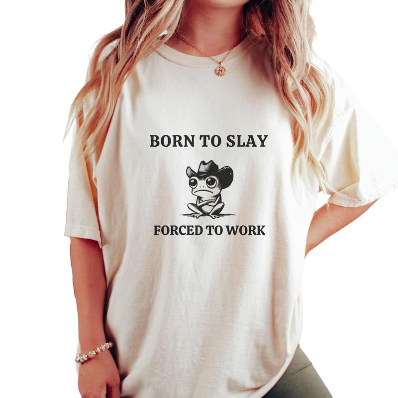 Born To Slay Forced To Work Shirt, Funny Frog Shirt, Shirts That Go Hard, Goblincore Weirdcore Shirt, Unisex T-Shirt,...