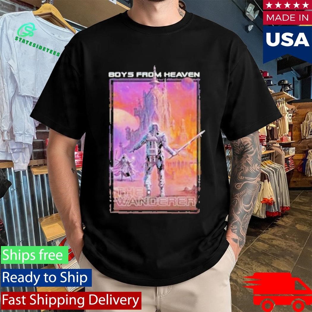 Boys From Heaven The Wanderer T-Shirt