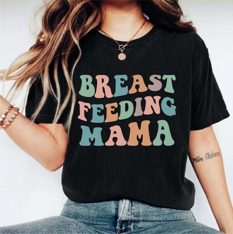 Breast Feeding Mama Shirt, Breastfeeding Sweatshirt For Mom, New Mama Gift Tee, Mama Milk Jumper Hoodie, Sarcastic Saying Shirt, Baby Shower Mother Shirt.
