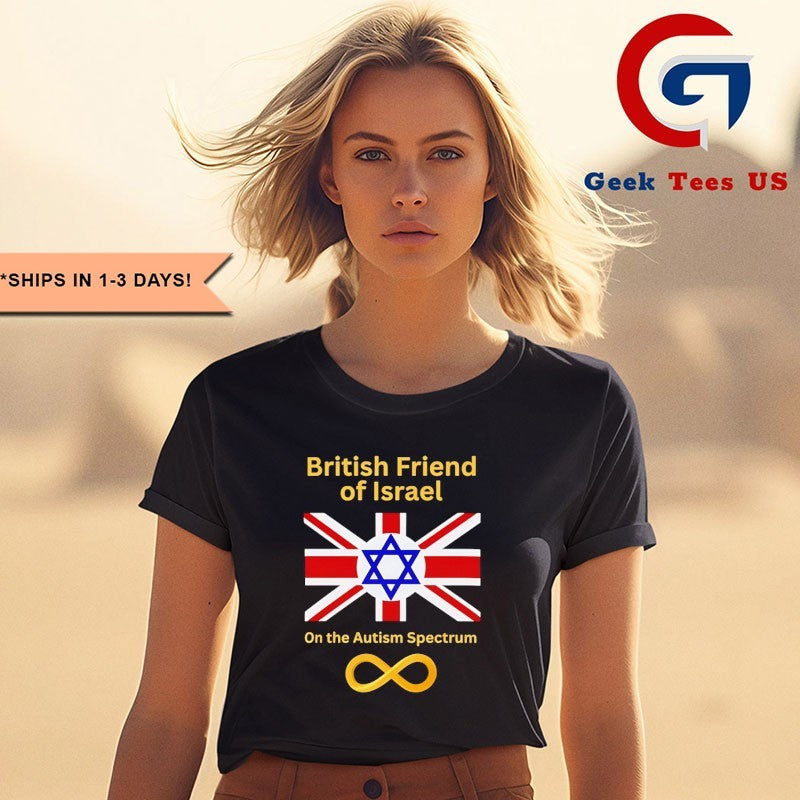 British friend of Israel on the autism spectrum shirt