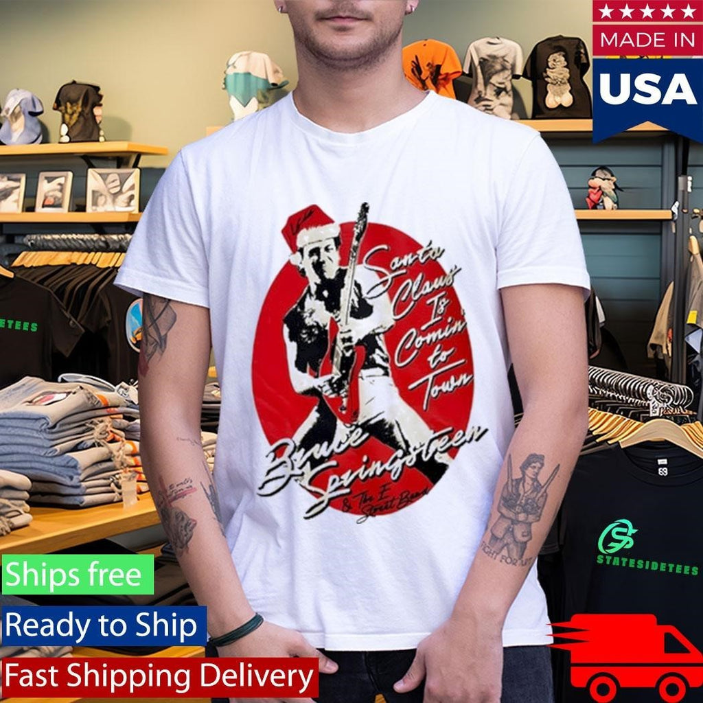 Bruce Springsteen Santa Claus is Comin’ to Town Shirt