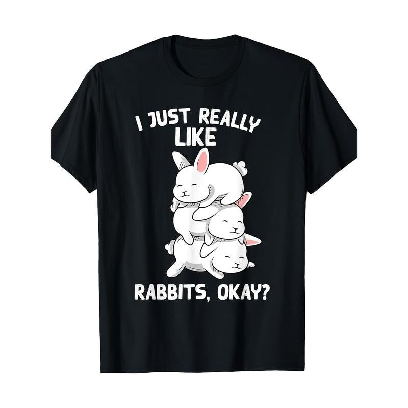Bunny Animal - Funny Pet I Just Really Like Rabbits 220g 100% Cotton T-Shirt made in usa Hoodie, Sweatshirt | DripVista.com