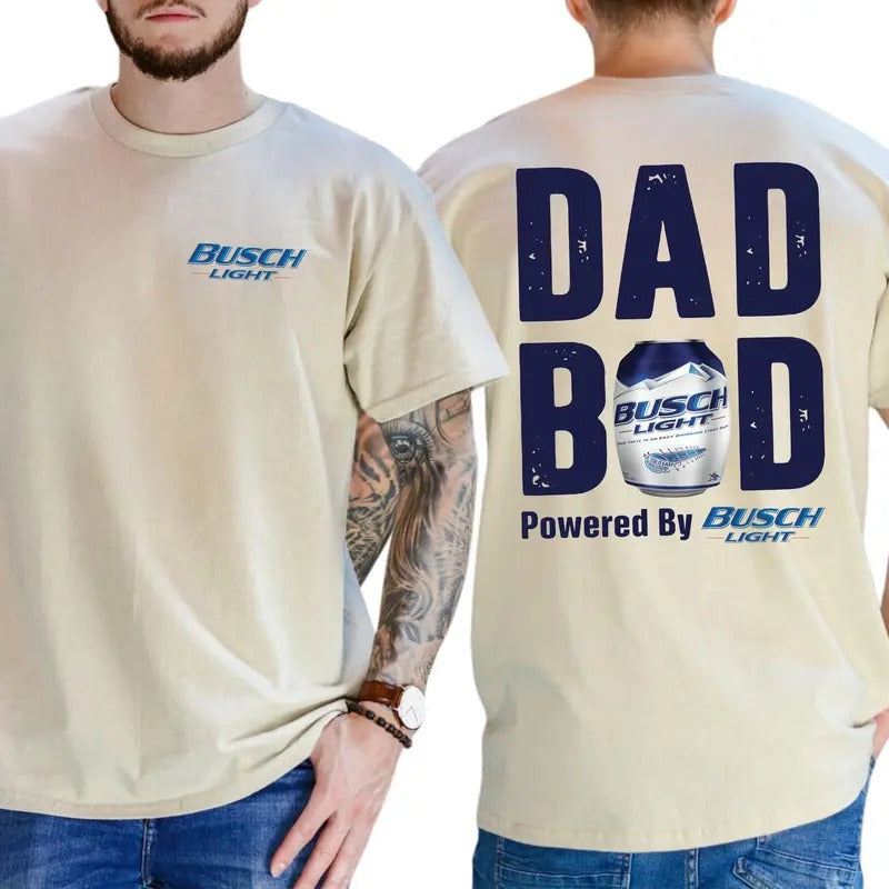 Busch Lite Dad Bod Powered By Busch Light Tshirt 2-Sided for Men, Beer Drink Shirt for Daddy, Funny Drinking Tee, Casual...