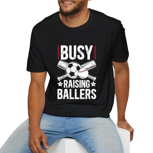 Busy Raising Ballers Soccer Baseball Dad Of Ballers  Father's Day Tee Casual Style Crew Neck Short Sleeve T-Shirt Tops Trendy for Unisex, Perfect Gift