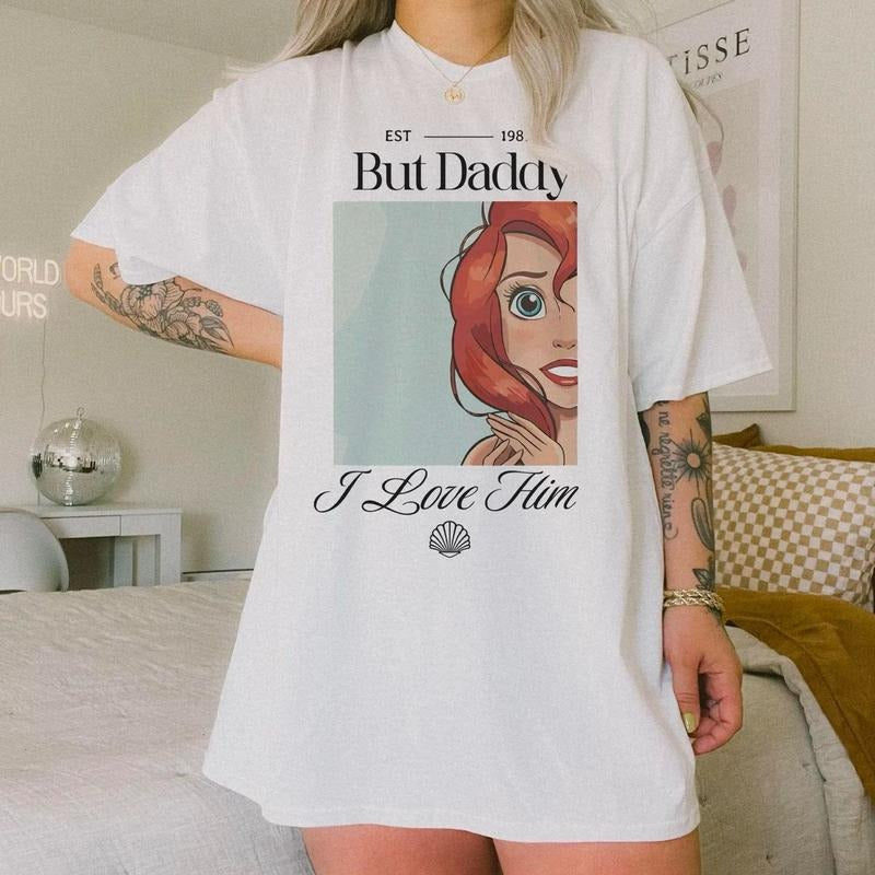But Daddy I Love Him Shirt, Princess Sweatshirt, Girly Shirt, Girls Trip Sweatshirt, Love Quotes Shirt Hoodie | DripVista.com