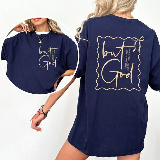 But God Made A Way Tshirt 2 Sided Tee Pure Cotton Casual Street Style Crew Neck Short Sleeve T-Shirt Tops Trendy for Unisex