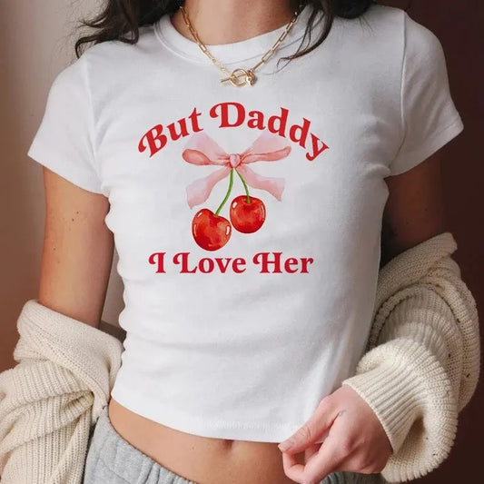 But daddy i love her baby tee,  funny lesbian shirt, cool queer shirt, funny gay Cotton Fit