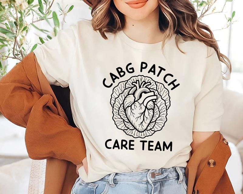 CABG Patch Care Team T-Shirt, Cardiac Surgery Crew Tee, CVICU Nurse Shirt - Cardiology Casual Cotton