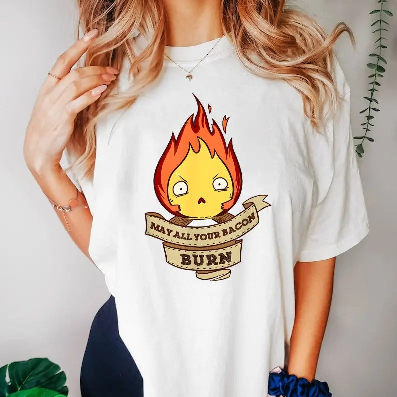 Calcifer May all Your bacon Burn Howl's Moving Castle T-Shirt