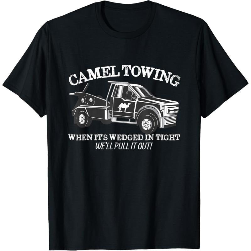 Camel Towing Inappropriate Humor Adult Humor Camel Towing T-Shirt  made in us Hoodie, Sweatshirt | DripVista.com