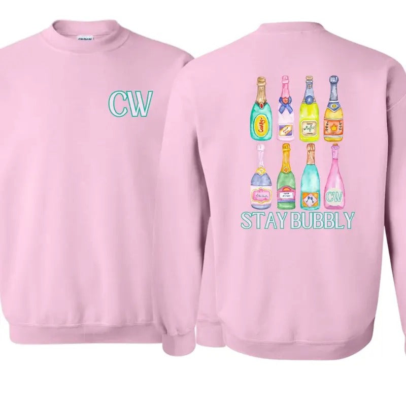 Cami Wade -CHAMPAGNE STAY BUBBLY Sweatshirt Front and Back