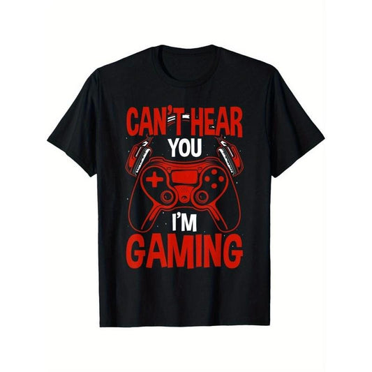 Can't Hear You I'm Gaming Funny for Gamers T-Shirt Made in USAstyle{n002}3