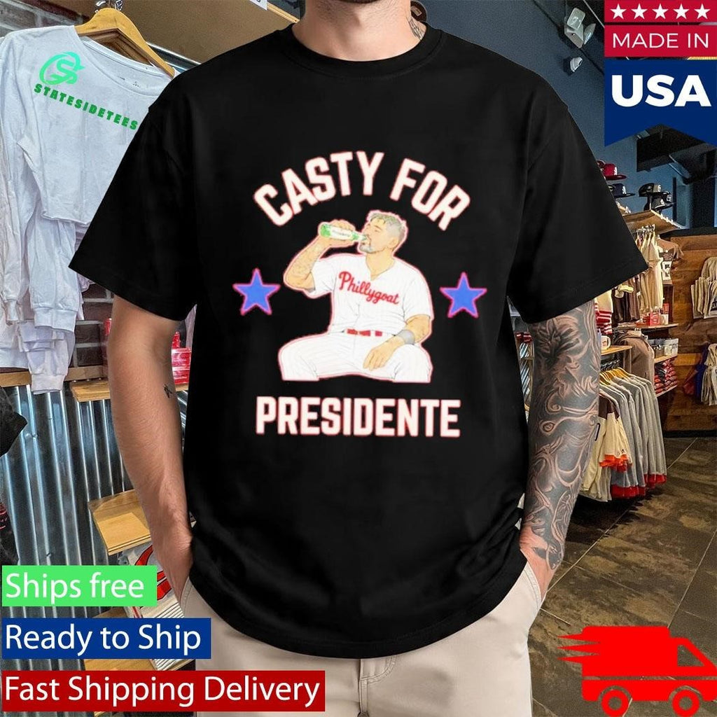 Casty For Presidente Philadelphia Phillies Shirt