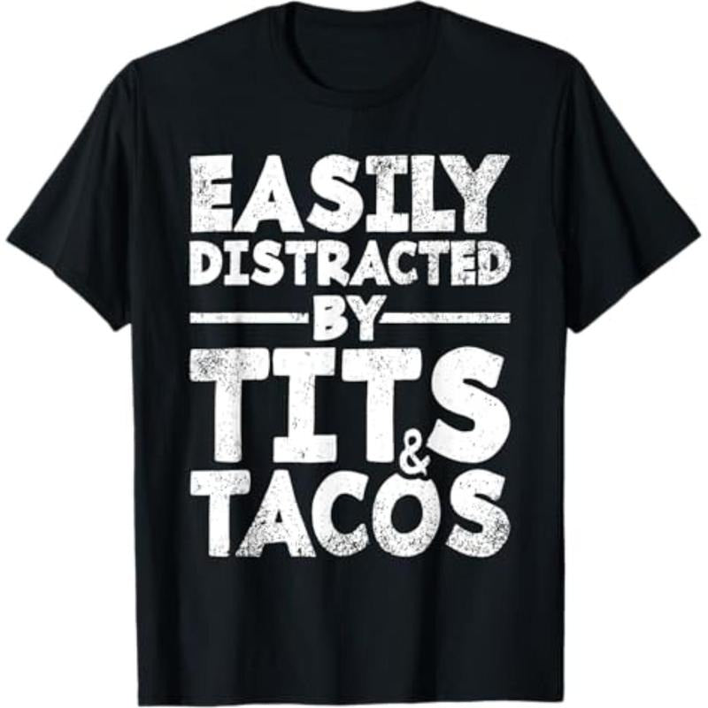 Casual T-shirt Easily Distracted By Tits Gunpla brand Tacos | Adult Humor Men'WB shield Gift T-Shirt Graphic Graphic Tees...