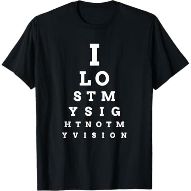 Casual T-shirt Swoosh Lost My Sight" Eye Chart Low Vision, Blind, T-Shirt T-Shirt Comfy Graphic Hoodie, Sweatshirt