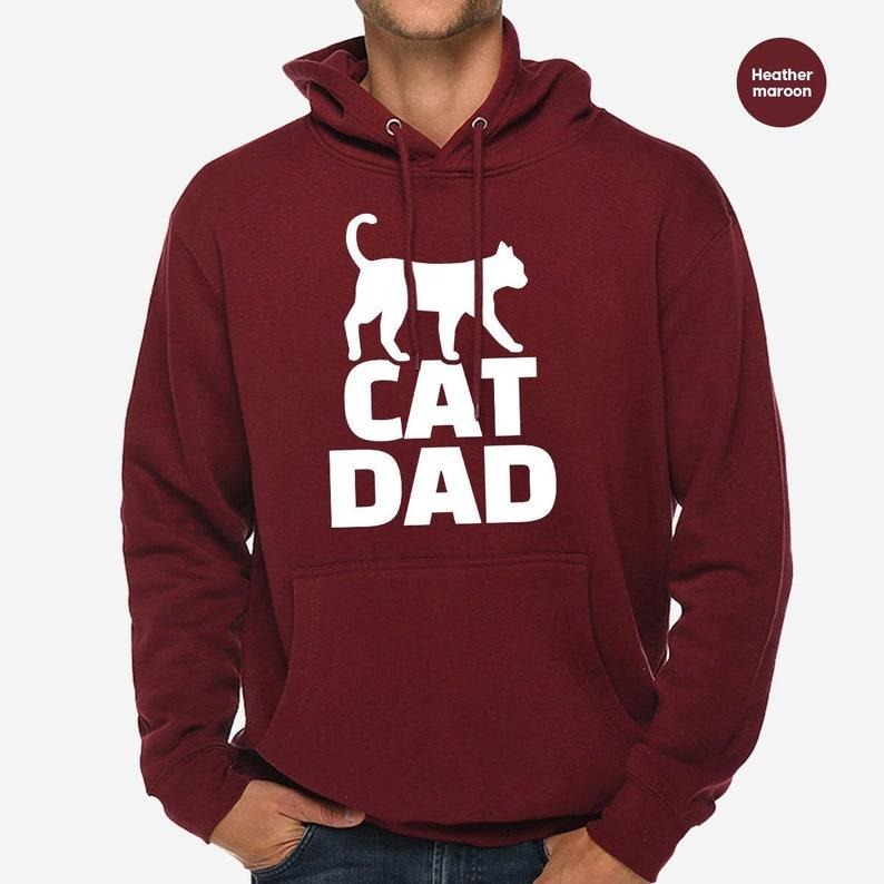 Cat Dad Hoodie, Fathers Day Gift, Gifts For Dad, Cat Dad Sweatshirt, Fathers Day, Cat Lover Long Sleeve, Gift For Dad, Gift For Him