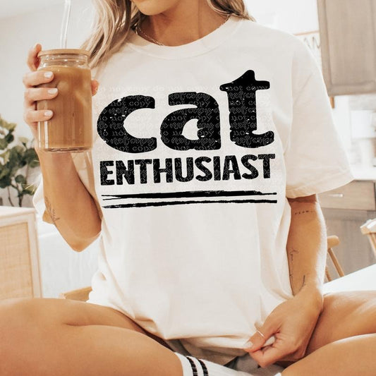 Cat Enthusiast DTF Transfers - THIS IS NOT A SHIRT