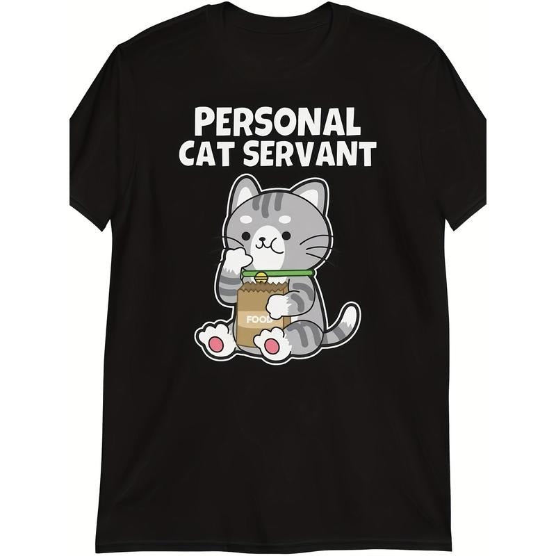 Cat Servant Funny Personal Cat Servant T- Shirt100% Cotton - 220g  made in usa T-Shirts, Hoodie, Sweatshirt | DripVista.com