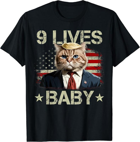 Cat Trump 9 Lives Baby Funny Trump Cat, 9 Lives Baby T-Shirt | Unisex Cotton Tee Gift, Size S-5XL