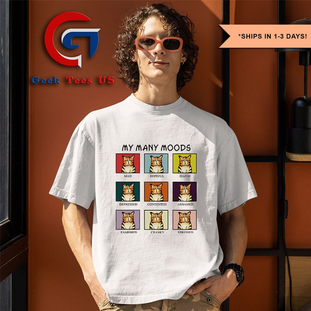 Cat my many moods funny shirt