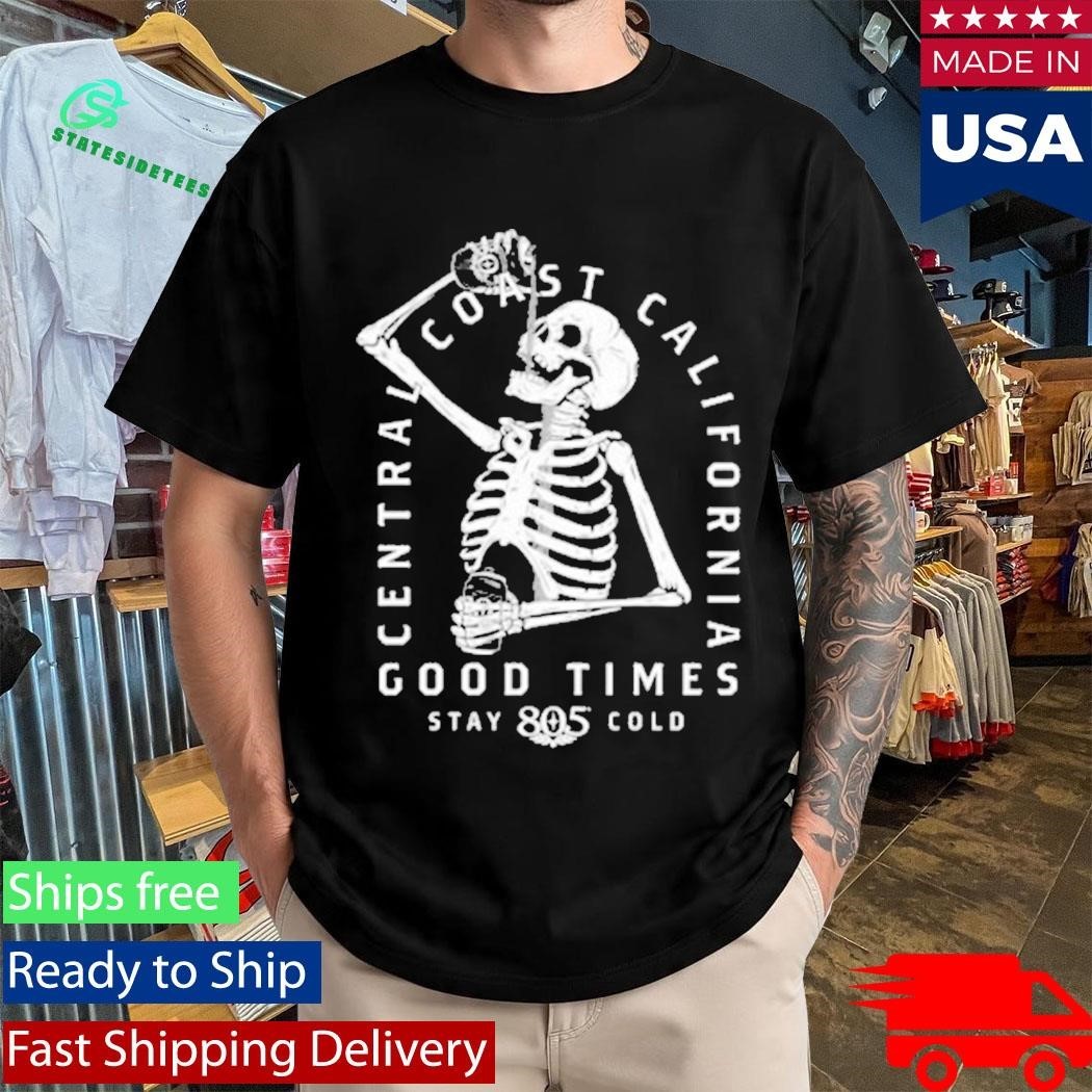 Central Coast California Good Time 805 Can Skeleton Shirt