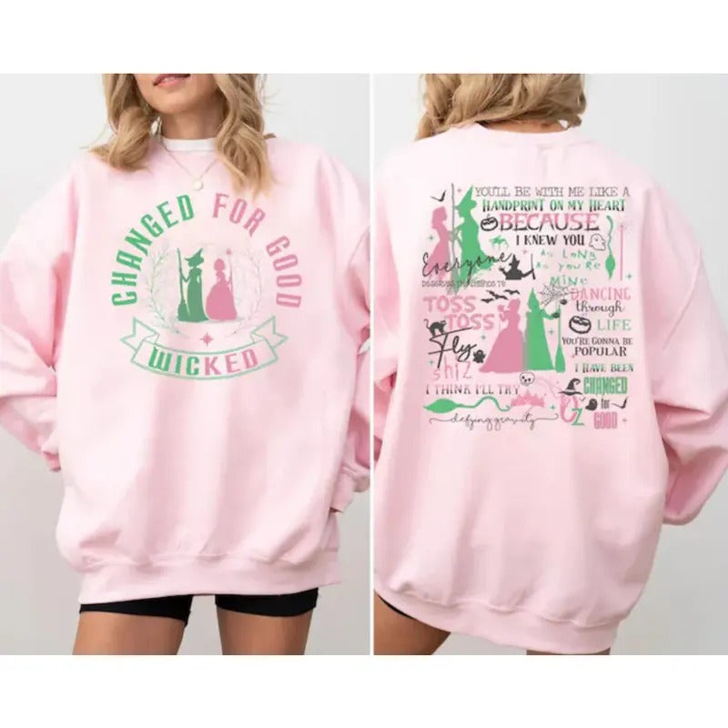 Changed For Good Sweatshirt, Wicked Defy Gravity SHIRT, Wicked Sweatshirt, Wizard of Oz shirt Broomstick, Wizard of Oz Sweatshirt