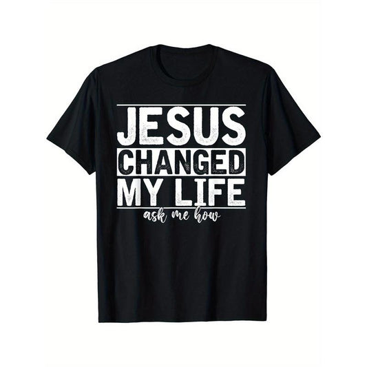 Changed My Life Print Men's Crew Neck Fashionable Short Sleeve Sports T-shirt, Comfortable And Versatile, For Summer And Spring, Athletic Style, Comfort Fit T-Shirt, As Gifts Made in USA
