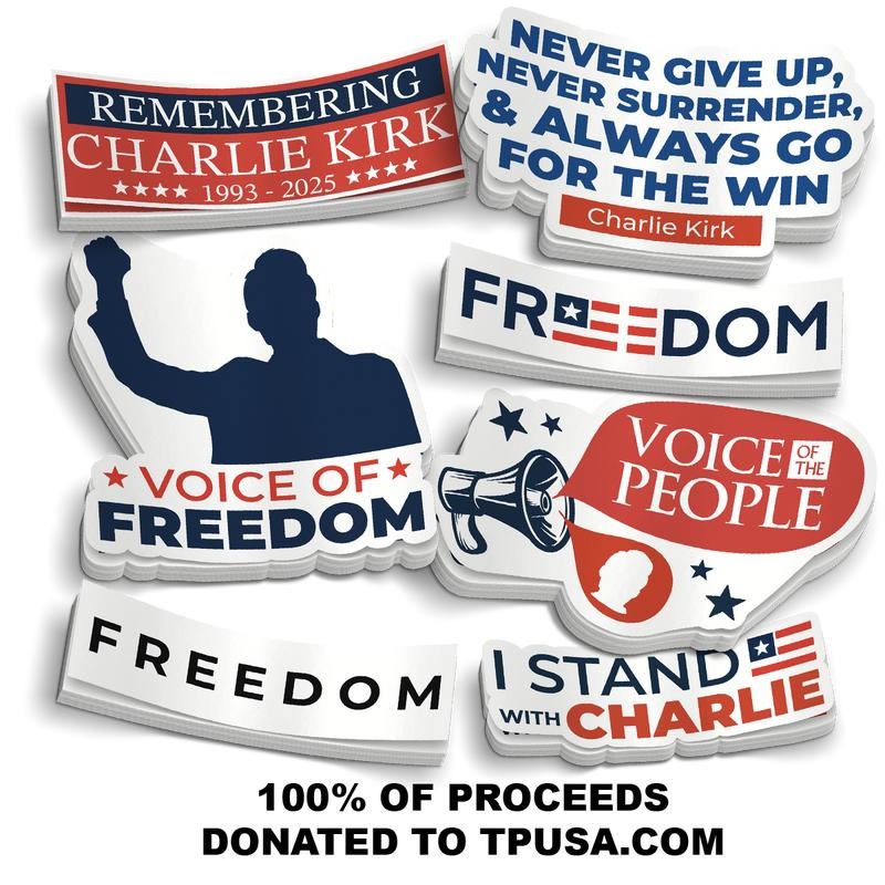 Charlie Kirk - We will be donating $7,000 to TP USA- Heavy Duty Water and UV Resistant 6mil Vinyl