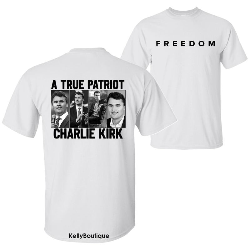 Charlie Kirk Freedom A True American Patriot Lengends Never Die Memorial T-Shirt, Charlie Kirk Shot Dead at Utah College Event Tee, 2 Sided Graphic Design Unisex Cotton T-shirt for Men for Women Menswear Womenswear