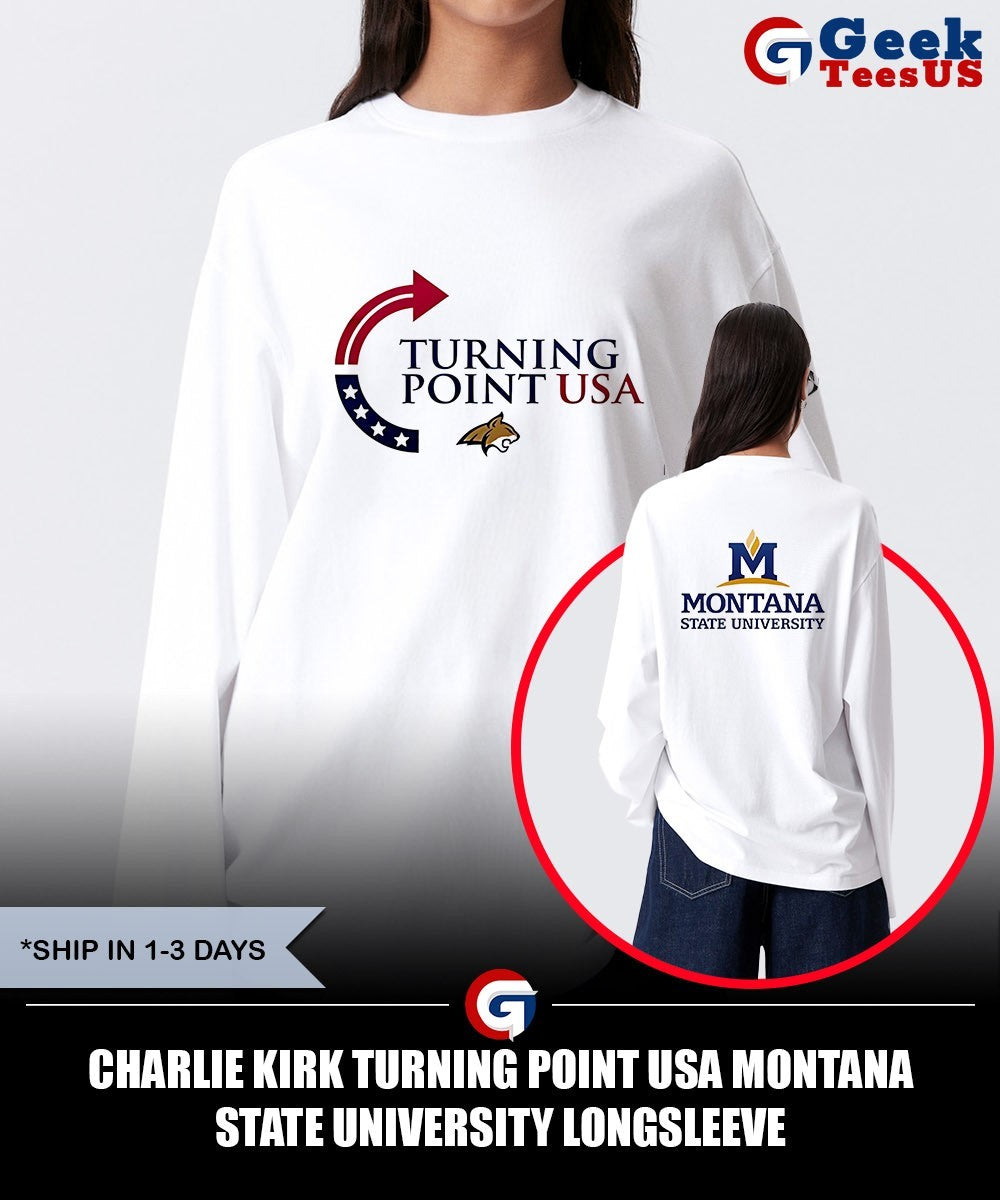 Charlie Kirk Turning Point USA Montana State University shirt