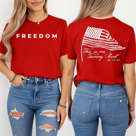 Charliee Kirk Freedom Two Sides Tshirt Sweatshirt Hoodie, This Is The Turning Point Shirt, Conservative Gift, Unisex Sweater Pullover Tee