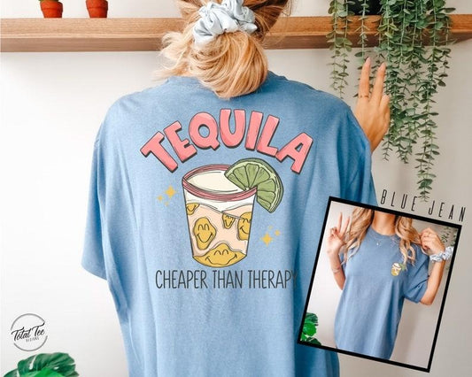 Cheaper Than Therapy Shirt, Tequila Tee, Drinking Tshirt, Tee, Cinco De Mayo Shirt, Tequila Cheaper than Therapy, Funny Tee