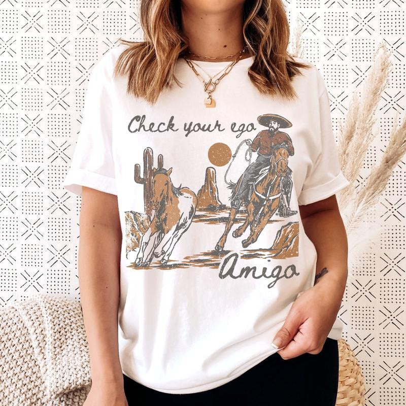 Check Your Ego Amigo T-Shirt Cowgirl Country Tshirt Cowboy Western Tee Oversized Print Shirt Country Cowgirl T-Shirt...
