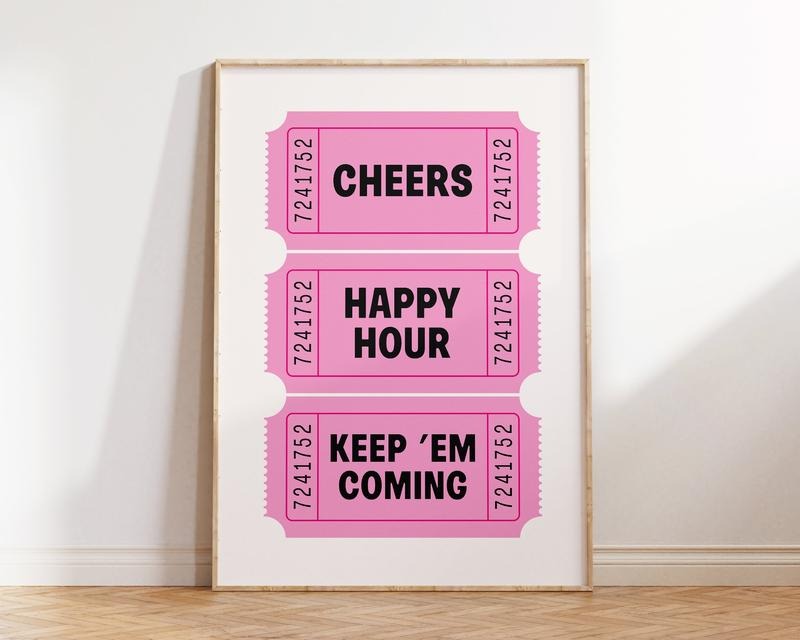 Cheers Ticket Print, Bar Cart Poster, Happy Hour Print, Trendy Wall Art, Keep Em Coming, Retro Wall Decor, Pink Wall Art,...
